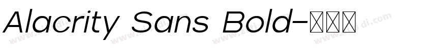 Alacrity Sans Bold字体转换